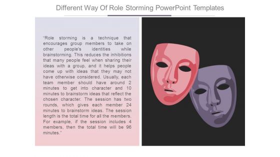 Different Way Of Role Storming Powerpoint Templates