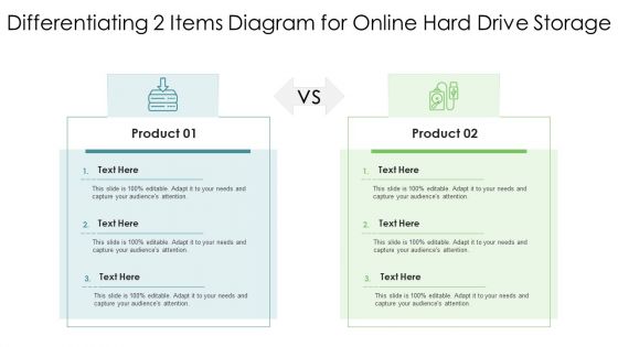 Differentiating 2 Items Diagram For Online Hard Drive Storage Pictures PDF