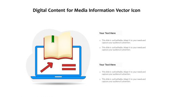 Digital Content For Media Information Vector Icon Ppt PowerPoint Presentation Inspiration Examples PDF Digital Content For Media Information Vector Icon Ppt PowerPoint Presentation Inspiration Examples PDF