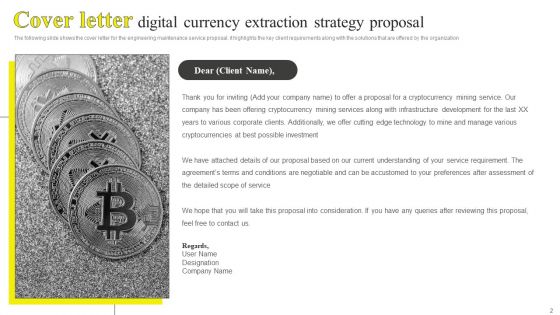 Digital Currency Extraction Strategy Proposal Ppt PowerPoint Presentation Complete Deck With Slides