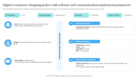 Digital Ecommerce Shopping Project With Software And Communication Requirement Parameters Background PDF