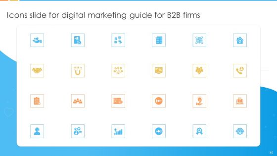 Digital Marketing Guide For B2B Firms Ppt PowerPoint Presentation Complete Deck With Slides