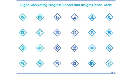 Digital Marketing Progress Report And Insights Ppt PowerPoint Presentation Complete Deck With Slides