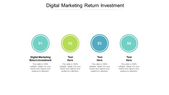 Digital Marketing Return Investment Ppt PowerPoint Presentation Information Cpb