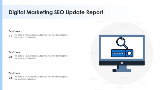 Digital Marketing SEO Update Report Ppt Model Infographics PDF Digital Marketing SEO Update Report Ppt Model Infographics PDF