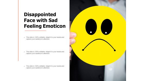 Disappointed Face With Sad Feeling Emoticon Ppt PowerPoint Presentation Outline Slideshow