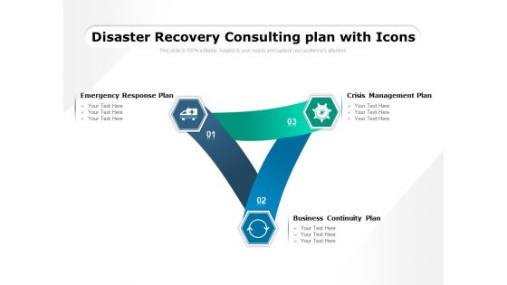Disaster Recovery Consulting Plan With Icons Ppt PowerPoint Presentation Portfolio Pictures PDF Disaster Recovery Consulting Plan With Icons Ppt PowerPoint Presentation Portfolio Pictures PDF
