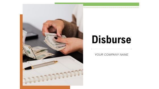 Disburse Individual Developing Strategy Dollar Sign Ppt PowerPoint Presentation Complete Deck