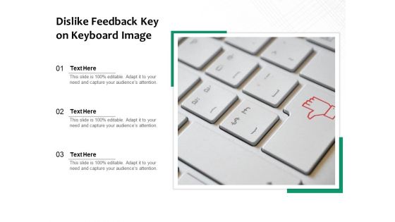 Dislike Feedback Key On Keyboard Image Ppt PowerPoint Presentation Gallery Layouts PDF