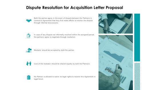 Dispute Resolution For Acquisition Letter Proposal Ppt Powerpoint Presentation Show Graphics