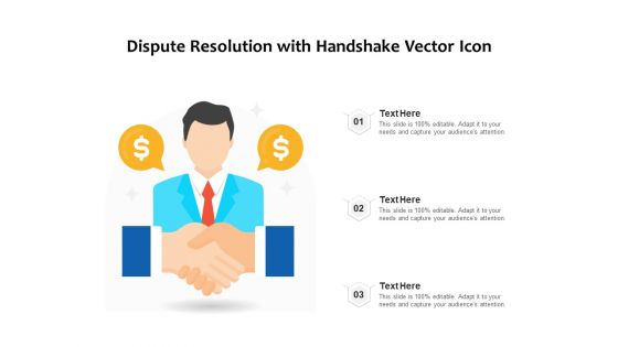 Dispute Resolution With Handshake Vector Icon Ppt PowerPoint Presentation File Shapes PDF