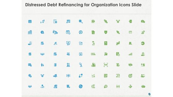 Distressed Debt Refinancing For Organizaton Ppt PowerPoint Presentation Complete Deck With Slides