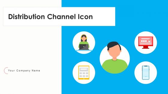 Distribution Channel Icon Reach Targeted Ppt PowerPoint Presentation Complete Deck With Slides Distribution Channel Icon Reach Targeted Ppt PowerPoint Presentation Complete Deck With Slides