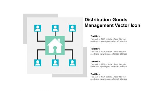 Distribution Goods Management Vector Icon Ppt PowerPoint Presentation Summary Aids