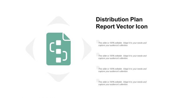 Distribution Plan Report Vector Icon Ppt PowerPoint Presentation Styles Portrait