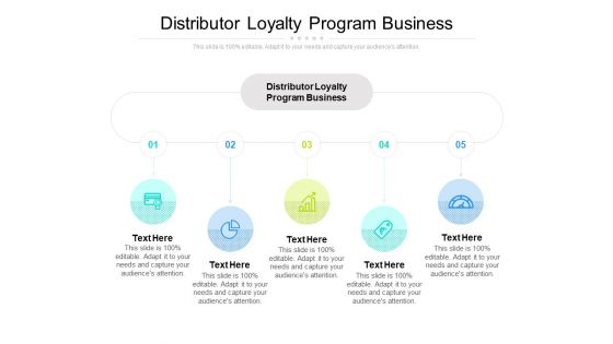 Distributor Loyalty Program Business Ppt PowerPoint Presentation File Layout Cpb