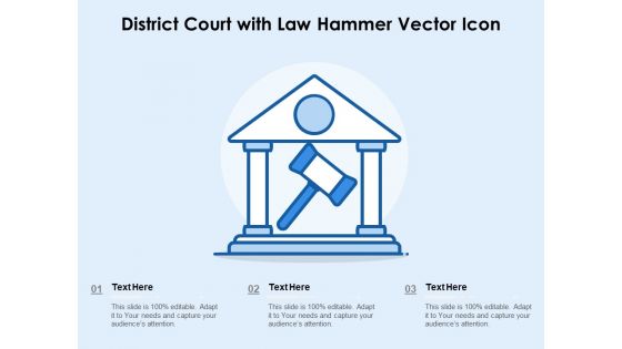 District Court With Law Hammer Vector Icon Ppt PowerPoint Presentation Layouts Slides PDF