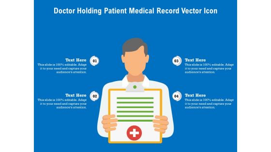 Doctor Holding Patient Medical Record Vector Icon Ppt PowerPoint Presentation Summary Layout PDF