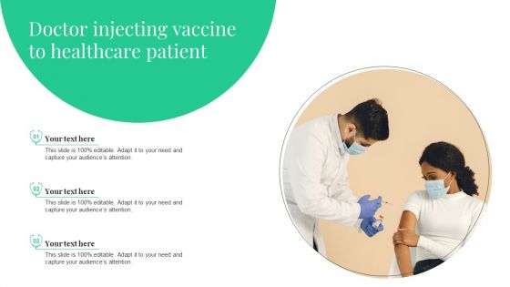 Doctor Injecting, Vaccine, To Healthcare Patient Information PDF
