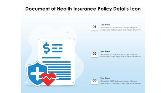 Document Of Health Insurance Policy Details Icon Ppt PowerPoint Presentation Gallery Microsoft PDF