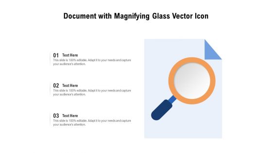 Document With Magnifying Glass Vector Icon Ppt PowerPoint Presentation File Files PDF