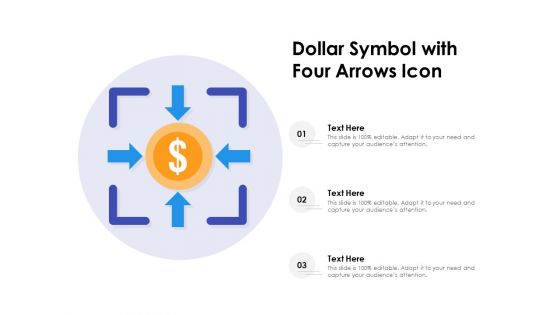Dollar Symbol With Four Arrows Icon Ppt PowerPoint Presentation File Files PDF