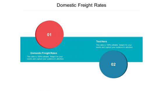 Domestic Freight Rates Ppt PowerPoint Presentation Summary Introduction Cpb Pdf