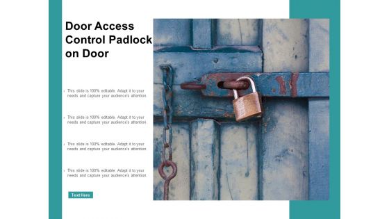 Door Access Control Padlock On Door Ppt PowerPoint Presentation Infographic Template Graphics Example