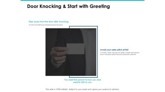 Door Knocking And Start With Greeting Ppt PowerPoint Presentation Show File Formats