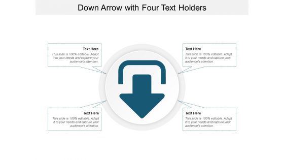 Down Arrow With Four Text Holders Ppt PowerPoint Presentation Outline Design Inspiration