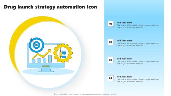 Drug Launch Strategy Automation Icon Themes PDF Drug Launch Strategy Automation Icon Themes PDF