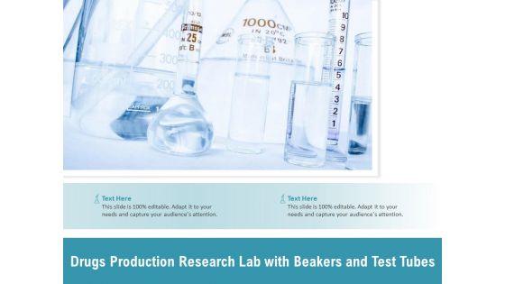 Drugs Production Research Lab With Beakers And Test Tubes Ppt PowerPoint Presentation Ideas Graphics Pictures PDF