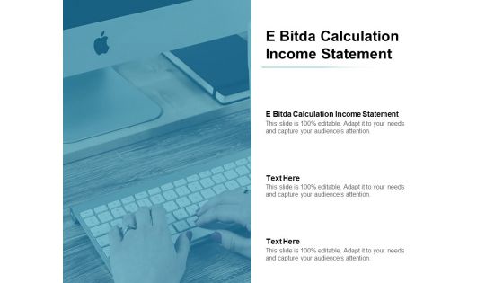 E Bitda Calculation Income Statement Ppt PowerPoint Presentation File Examples Cpb