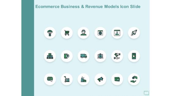 Ecommerce Business And Revenue Models Icon Slide Ppt PowerPoint Presentation Outline Graphic Images
