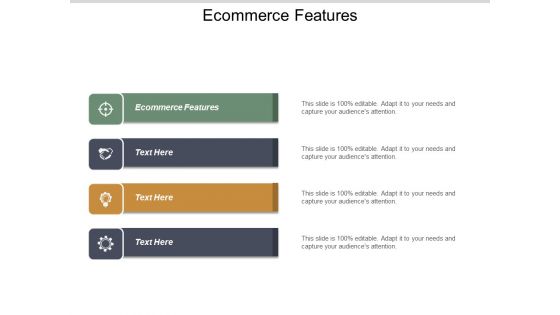 Ecommerce Features Ppt PowerPoint Presentation Layouts Show Cpb