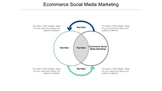 Ecommerce Social Media Marketing Ppt PowerPoint Presentation Inspiration Skills Cpb