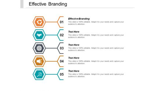 Effective Branding Ppt PowerPoint Presentation Ideas Outline Cpb