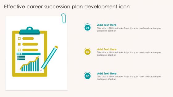 Effective Career Succession Plan Development Icon Formats PDF Effective Career Succession Plan Development Icon Formats PDF