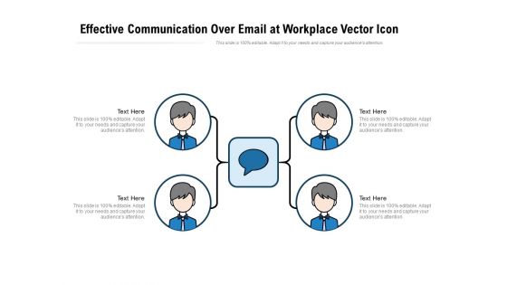 Effective Communication Over Email At Workplace Vector Icon Ppt PowerPoint Presentation Inspiration Outfit PDF