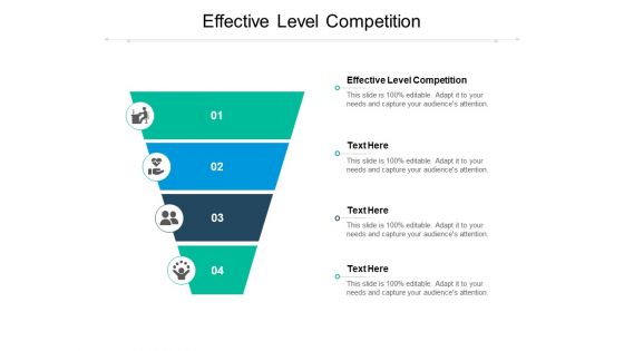 Effective Level Competition Ppt PowerPoint Presentation Slides Infographics Cpb Pdf