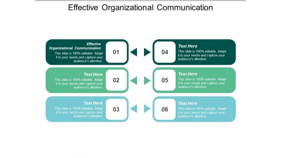 Effective Organizational Communication Ppt PowerPoint Presentation Gallery Maker Cpb