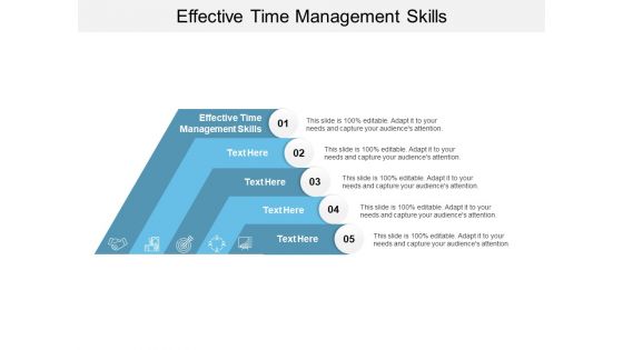 Effective Time Management Skills Ppt PowerPoint Presentation Visual Aids Slides Cpb
