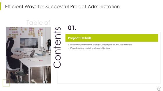 Efficient Ways For Successful Project Administration Ppt PowerPoint Presentation Complete Deck With Slides