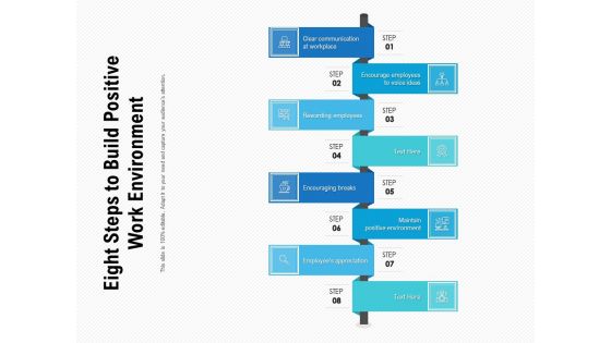 Eight Steps To Build Positive Work Environment Ppt PowerPoint Presentation File Shapes PDF