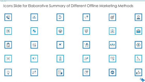 Elaborative Summary Of Different Offline Marketing Methods Ppt PowerPoint Presentation Complete Deck With Slides