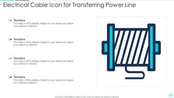 Electrical Cable Transferring Generating Ppt PowerPoint Presentation Complete Deck With Slides