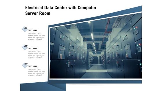 Electrical Data Center With Computer Server Room Ppt PowerPoint Presentation File Infographics PDF