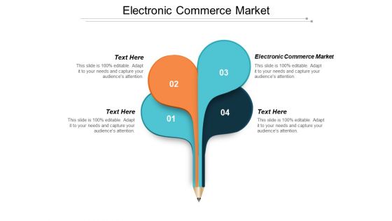 Electronic Commerce Market Ppt PowerPoint Presentation Portfolio Background Designs Cpb