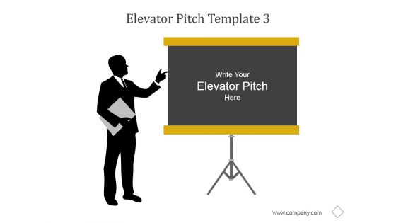 Elevator Pitch Template 3 Ppt PowerPoint Presentation Infographics Elevator Pitch Template 3 Ppt PowerPoint Presentation Infographics
