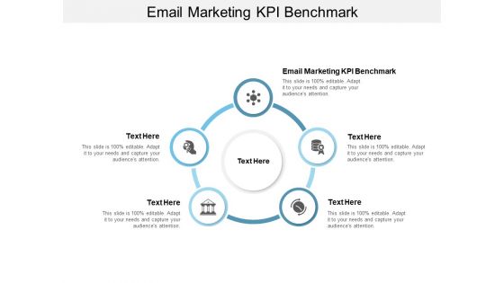 Email Marketing Kpi Benchmark Ppt PowerPoint Presentation Outline Inspiration Cpb